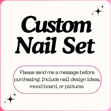 Customize Nail Sets